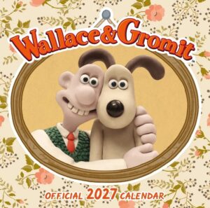 Wallace and Gromit Official 2027 Square Wall Calendar